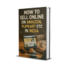 How to Sell On Amazon, Flipkart