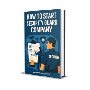 How to Start Security Guard Company