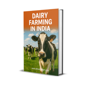 The Complete Guide to Dairy Farming in India