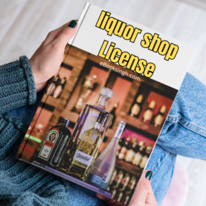 liquor shop License