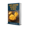 Chips Business in INDIA