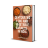 Dried Fruits and Vegetables Business in INDIA