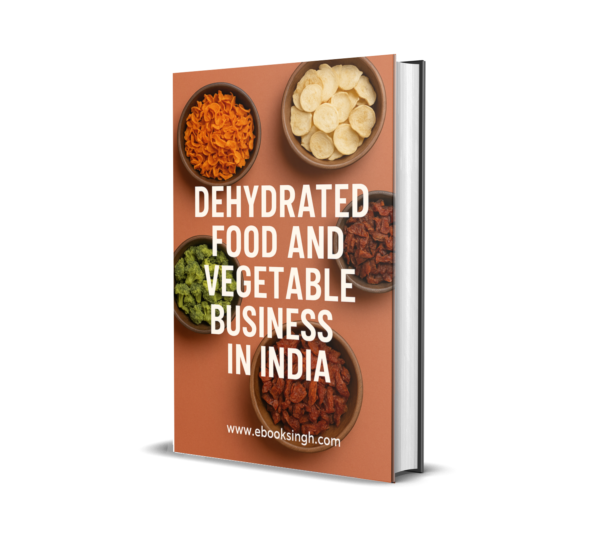 Dried Fruits and Vegetables Business in INDIA