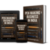 The Pen Entrepreneur: Building a Profitable Pen Making Business