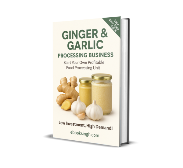 The Entrepreneur's Handbook for Ginger and Garlic Processing