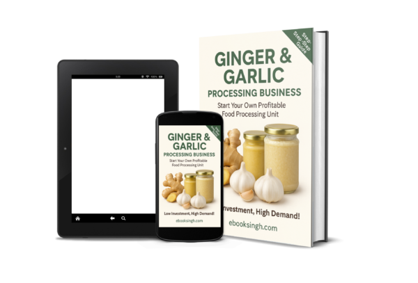 The Entrepreneur's Handbook for Ginger and Garlic Processing