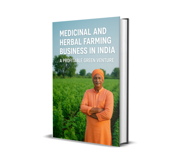 Medicinal and Herbal Farming Business Guide