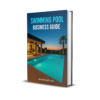Swimming Pool Business Guide