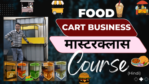 Food Cart Business Masterclass: Course Overview