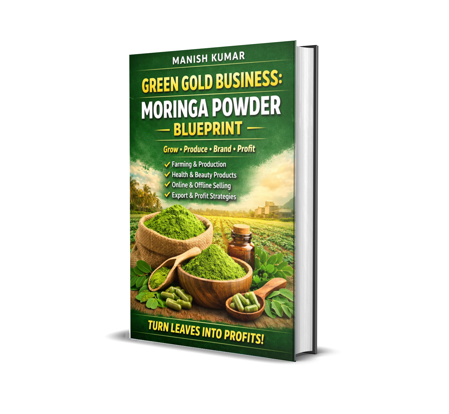 Green Gold Business — Moringa Powder Blueprint